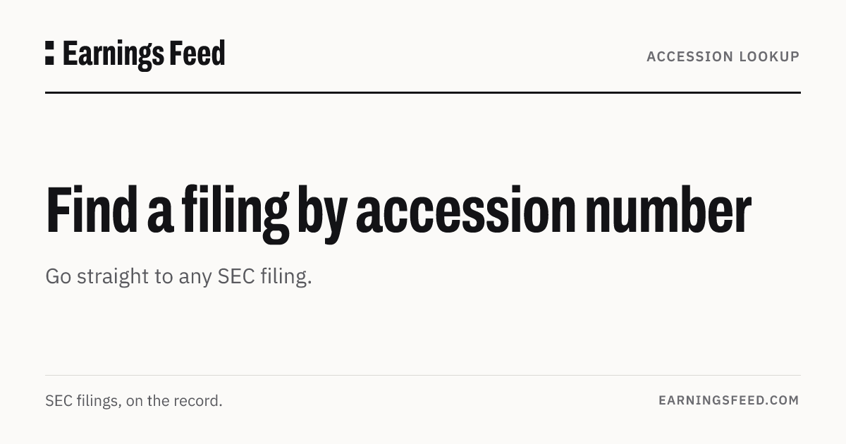 Accession Number Lookup - Find SEC Filing by Accession | Earnings Feed